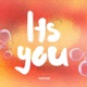 Its You Single