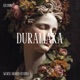 Duramaka Single