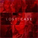 Lost Case Single