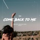 Come Back to Me EP