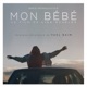 Mon Bébé Original Motion Picture Soundtrack