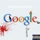 GOOGLE feat Unlucky 13 Bradley Dennis YvngFvckvp MCM Max ErikThaGawd CVRSED WXLF Marik the Cipher God Single