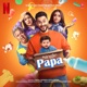 Single Papa Web Series Original Motion Picture Soundtrack