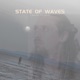 State of Waves Single