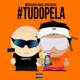 Tudo Pela feat Sweetcrack Single