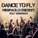 Dance to Fly feat Anderson EP