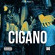 Cigano Single
