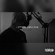 Letters 2 My Love Deluxe Edition