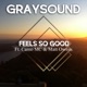 Feels So Good feat Camo MC Matt Owens Single