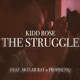 The Struggle feat Skyler Ray ProphetiQ Single