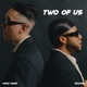 Two of Us Single