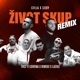 Zivot Skup Remix feat Corona THCF Cvija Single