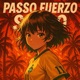 Passo Fuerzo Solto EP