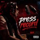 Press Record Single