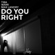 Do You Right feat Max Landry Single