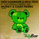 If You Really Want Me Money Cash Remix Single