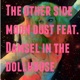 The Other Side feat Damsel in the Dollhouse Single
