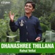 Dhanashree Thillana Single