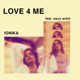 Love 4 Me Single