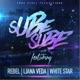 Sube Sube feat Liana Veda White Star Single