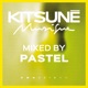 Kitsuné Musique Mixed by Pastel DJ Mix