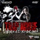 TRAP HOUSE SERIAL KILLER feat Warlrd Single