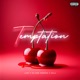 Temptation Sped Up Single