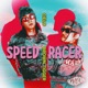 SPEED RACER Single