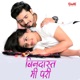Bindast Mi Pari Single