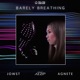 Barely Breathing feat Azzip Single