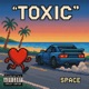 Toxic Single