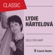 Solo for Harp Lydie Härtelová