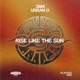 Rise Like The Sun Single
