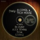 Alcohol Tech House Remixes EP
