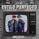 Los Del Estilo Perfecto feat Bobby el Famosito