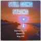 STILL G0ING STR0NG feat Darnell Nate QweenK Xay Hill Single