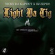 LIGHT DA CIG feat DJ Zepes Single