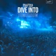 Dive into Tomorrow Single