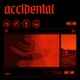 Accidental Single