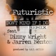 Don t Mind If I Do The Remix feat Dizzy Wright Jarren Benton Single