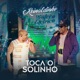 Toca o Solinho feat Psirico Single