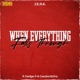 When Everything Falls Through feat Dedge P Goodwritt3ns Single
