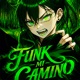 FUNK MI CAMINOOOO Single