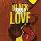 Black Love feat Mvzzle Single
