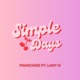 Simple Days feat Lady D Single