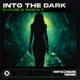 Into the Dark Single