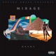 MIRAGE feat Havoc Single