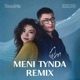 Meni Tynda Remix Single
