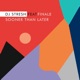 Sooner Than Later Instrumental Single