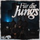 Für die Jungs Single